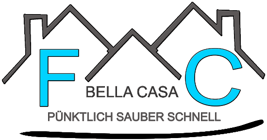BELLA CASA - pünktlich sauber schnell
